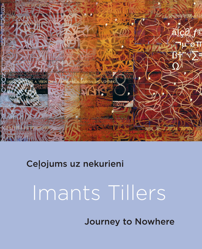 Imants Tillers: Journey to Nowhere — book front cover